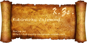 Kubinszky Zsigmond névjegykártya